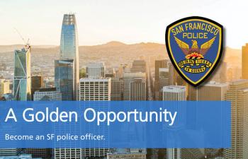 Be the change: Apply to join the San Francisco Police Department